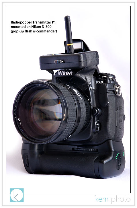 the radiopopper p1 transmitter actually fits into the pop-up flash nicely in between the nikon d-300 and the in-camera flash. in testing, the radiopoppers worked fine using the nikon d-300, d-200, d-80, and d-70 in-camera flash. 