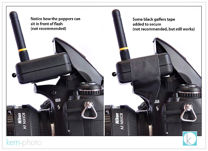 the radiopopper p1 transmitter actually fits into the pop-up flash nicely in between the nikon d-300 and the in-camera flash. in testing, the radiopoppers worked fine using the nikon d-300, d-200, d-80, and d-70 in-camera flash. 